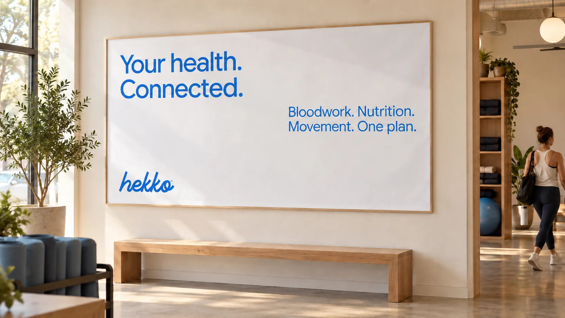 Hekko Your health Connected interior campaign
