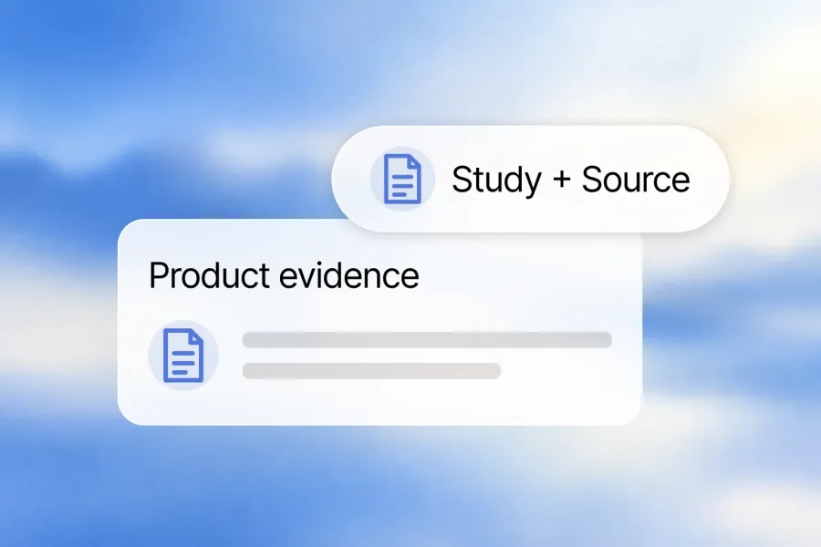Credibility takes more than good design. Product evidence, Study, Source.